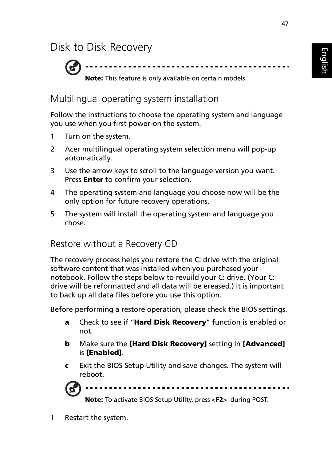 Acer 380 series manual Disk to Disk Recovery, Multilingual operating system installation, Restore without a Recovery CD 