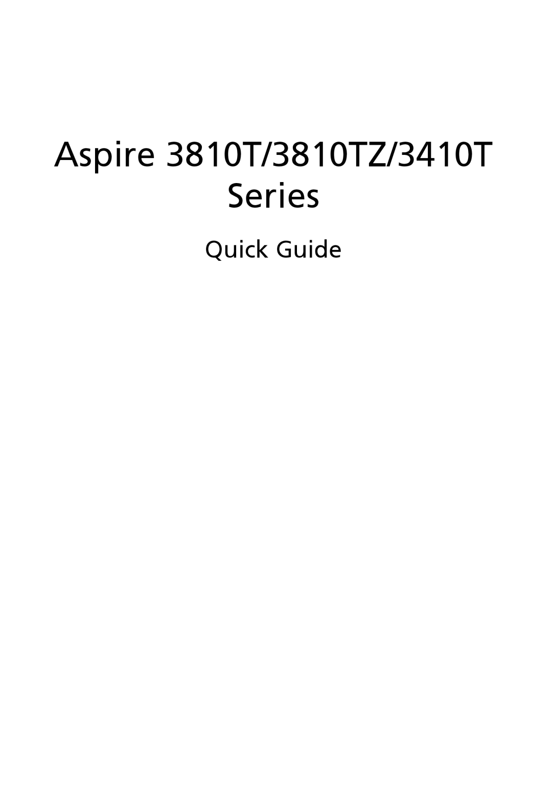 Acer manual Aspire 3810T/3810TZ/3410T Series, Quick Guide 