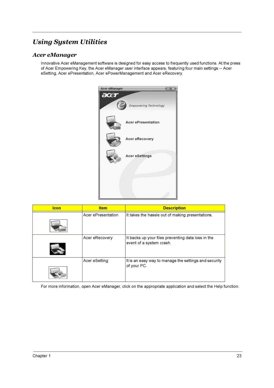 Acer 4000 manual Using System Utilities, Acer eManager 