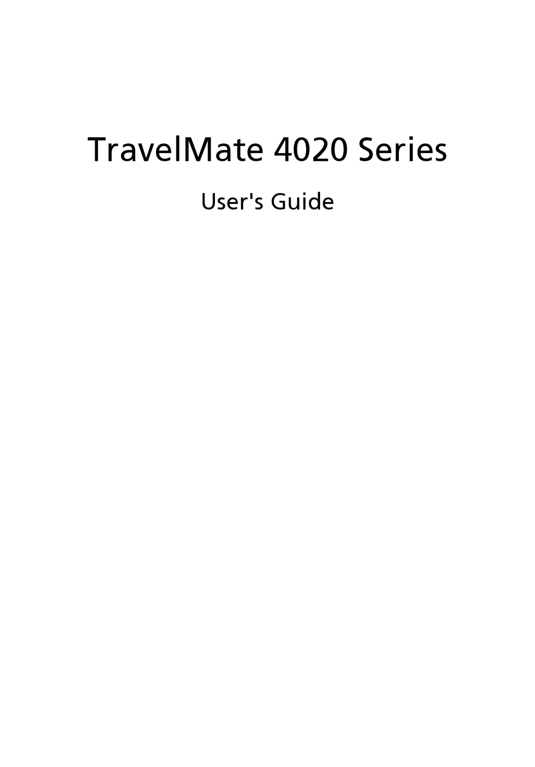 Acer manual TravelMate 4020 Series, Users Guide 