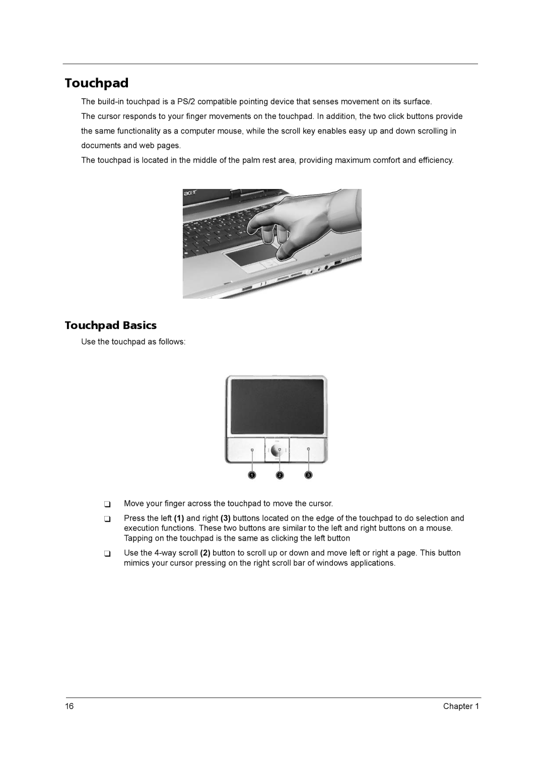 Acer 4020 manual Touchpad Basics 