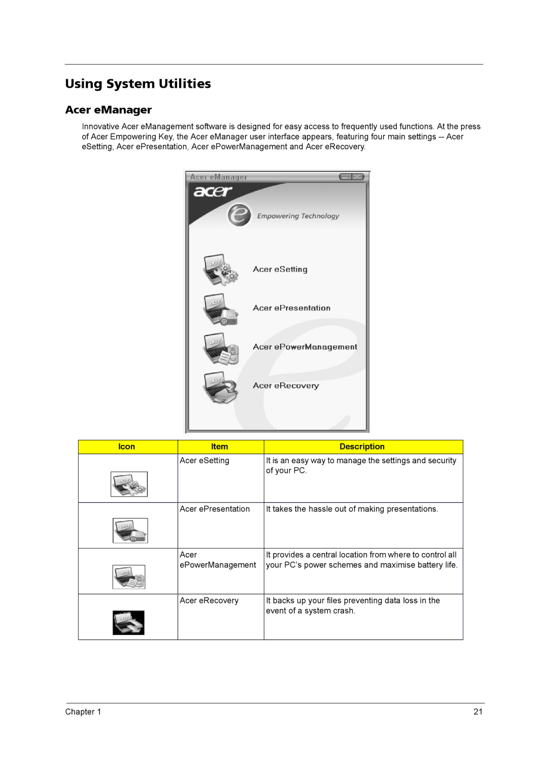 Acer 4020 manual Using System Utilities, Acer eManager 