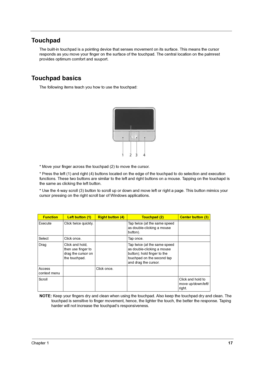 Acer 4060 manual Touchpad basics, Function Left button Right button Touchpad 