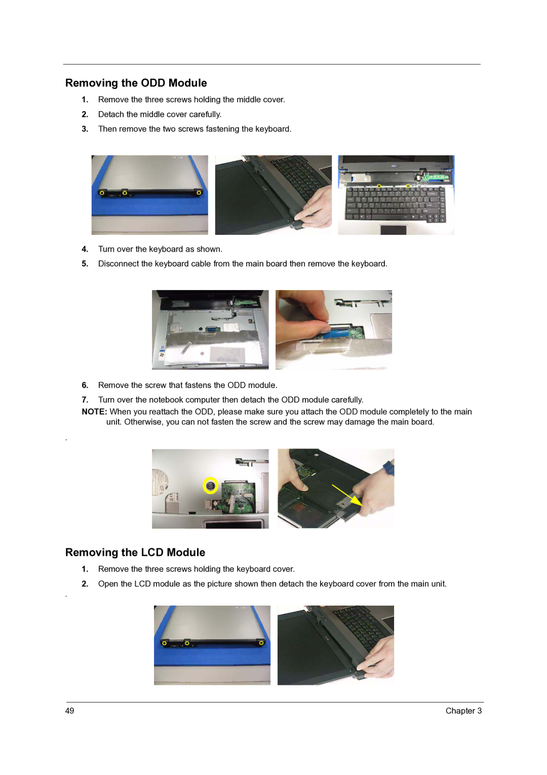 Acer 4060 manual Removing the ODD Module, Removing the LCD Module 