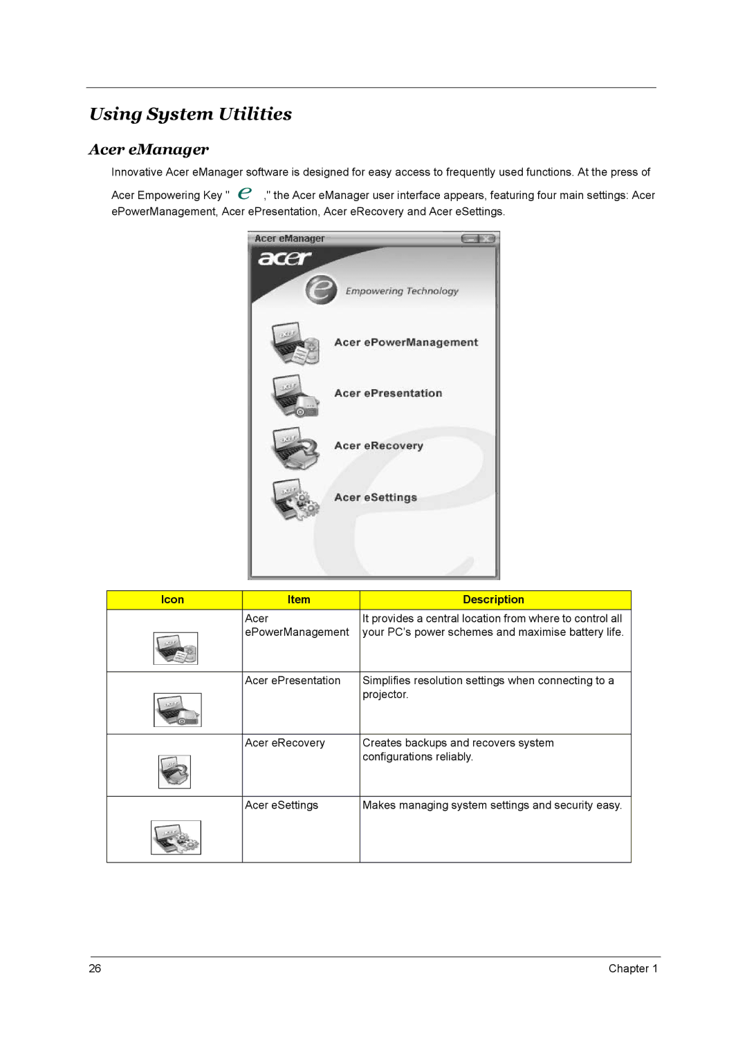 Acer 4650, 4150 manual Using System Utilities, Acer eManager 