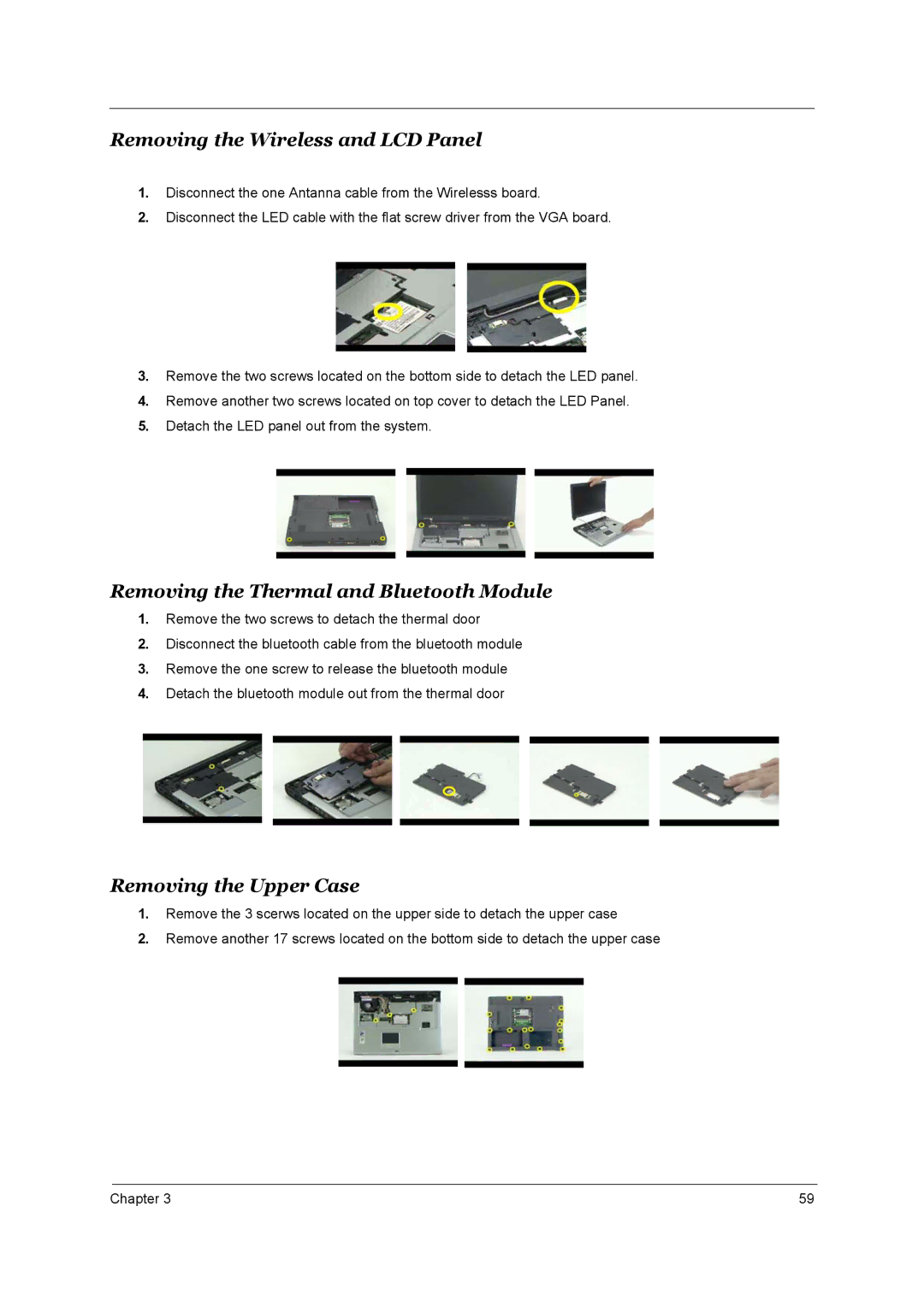 Acer 4150, 4650 Removing the Wireless and LCD Panel, Removing the Thermal and Bluetooth Module, Removing the Upper Case 