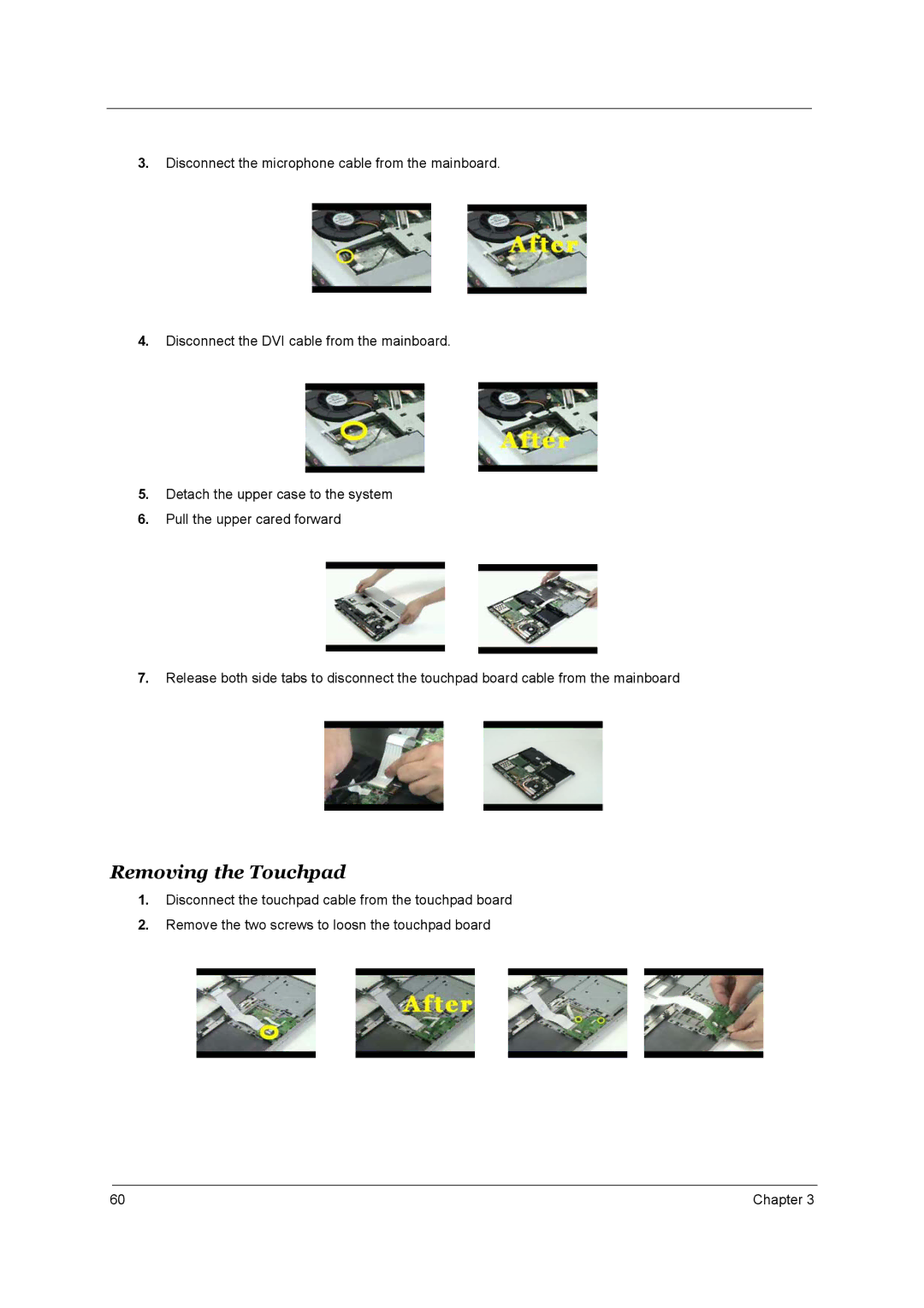 Acer 4650, 4150 manual Removing the Touchpad 