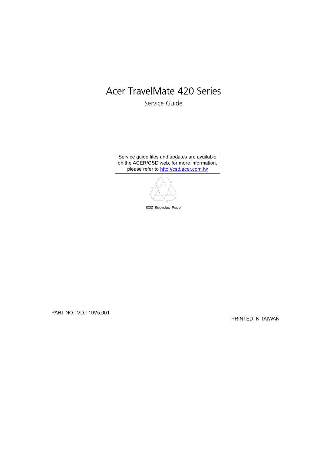 Acer manual Acer TravelMate 420 Series, Part NO. VD.T19V5.001 