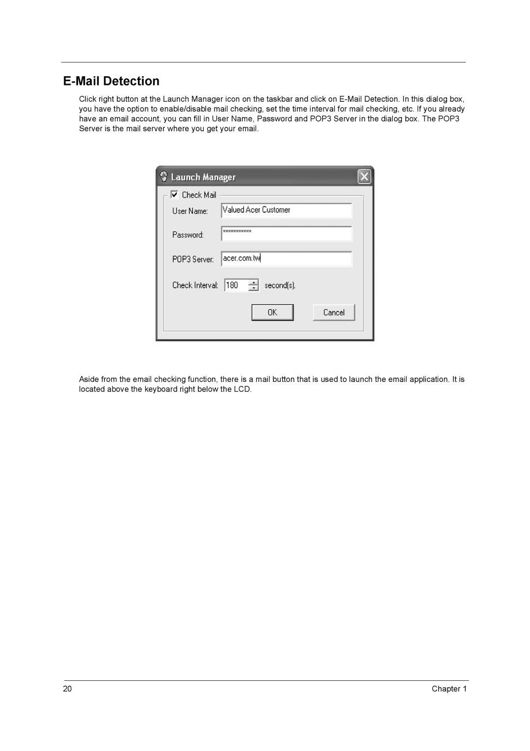 Acer 420 manual Mail Detection 