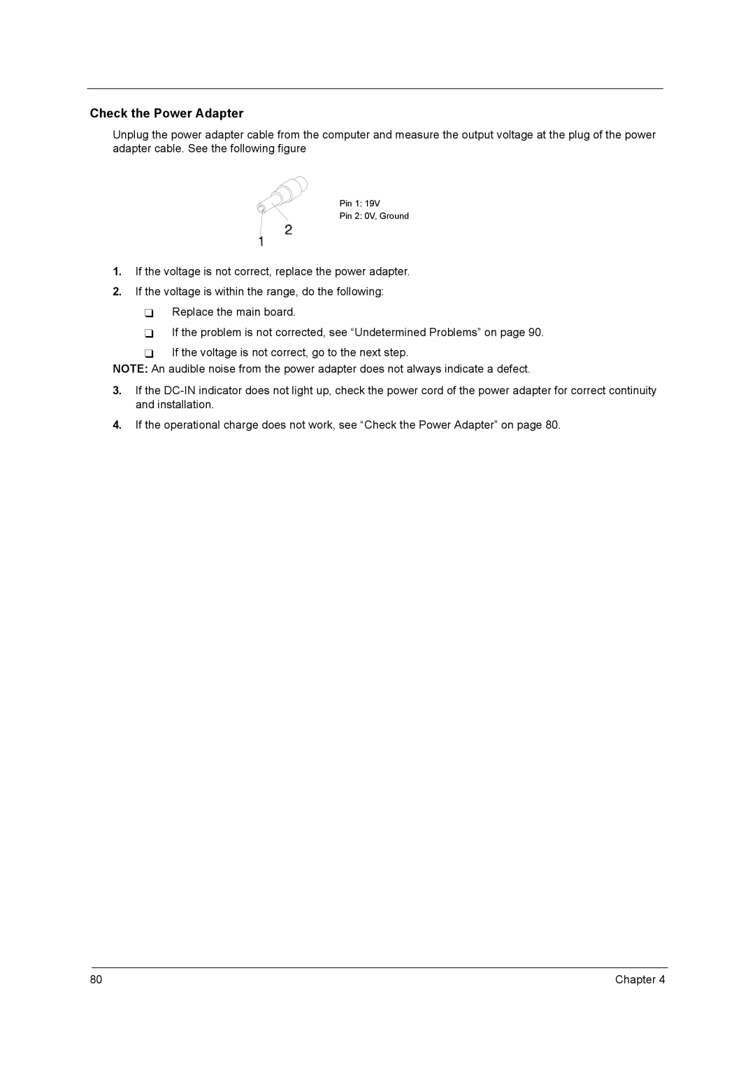 Acer 420 manual Check the Power Adapter 