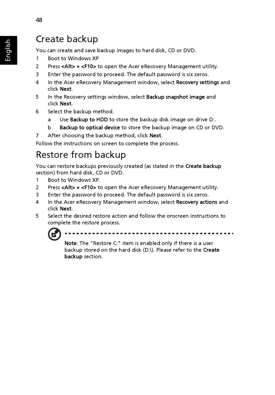 Acer 4200 Series manual Create backup, Restore from backup 