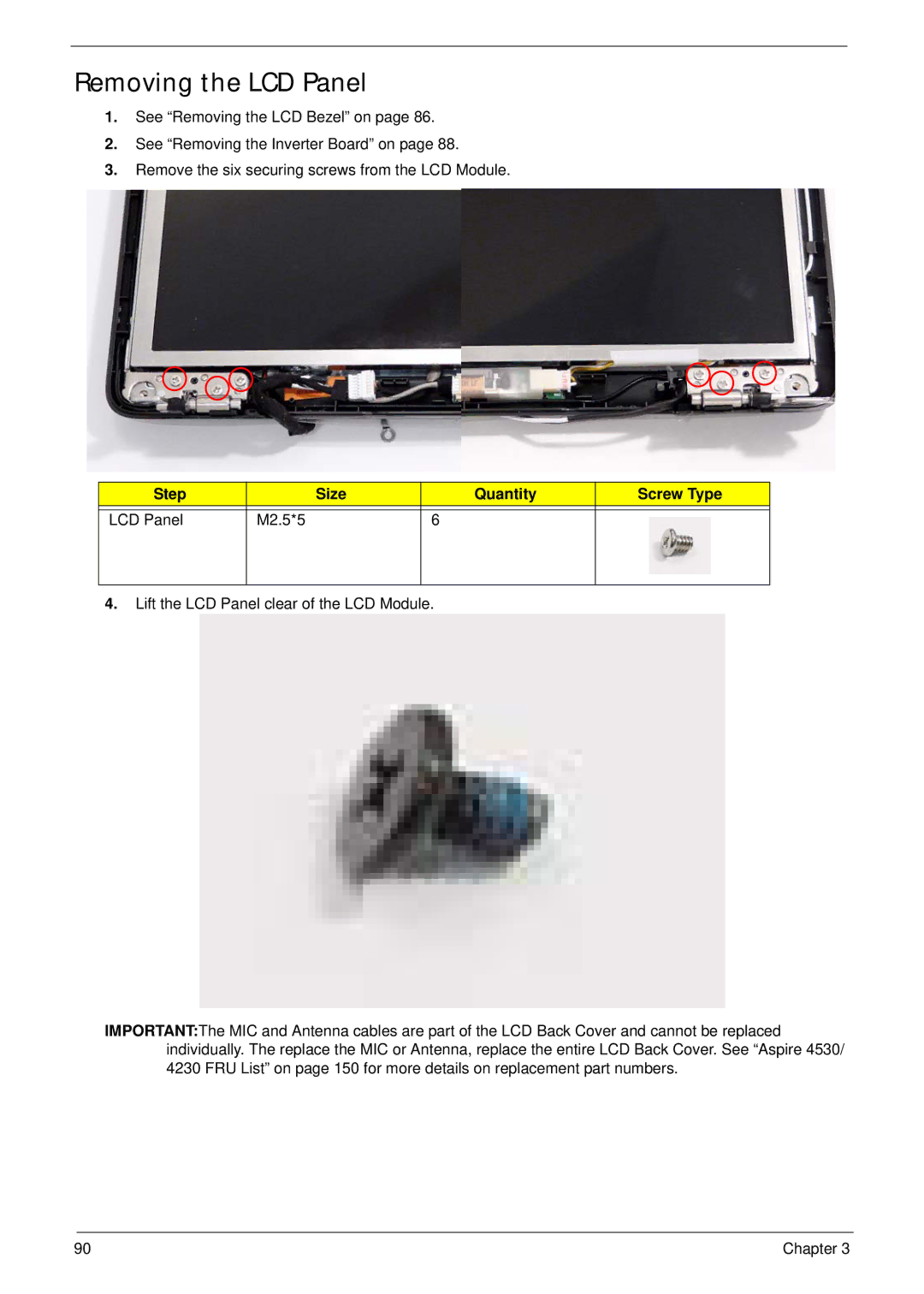 Acer 4230 manual Removing the LCD Panel, Step Size Quantity Screw Type LCD Panel M2.5*5 