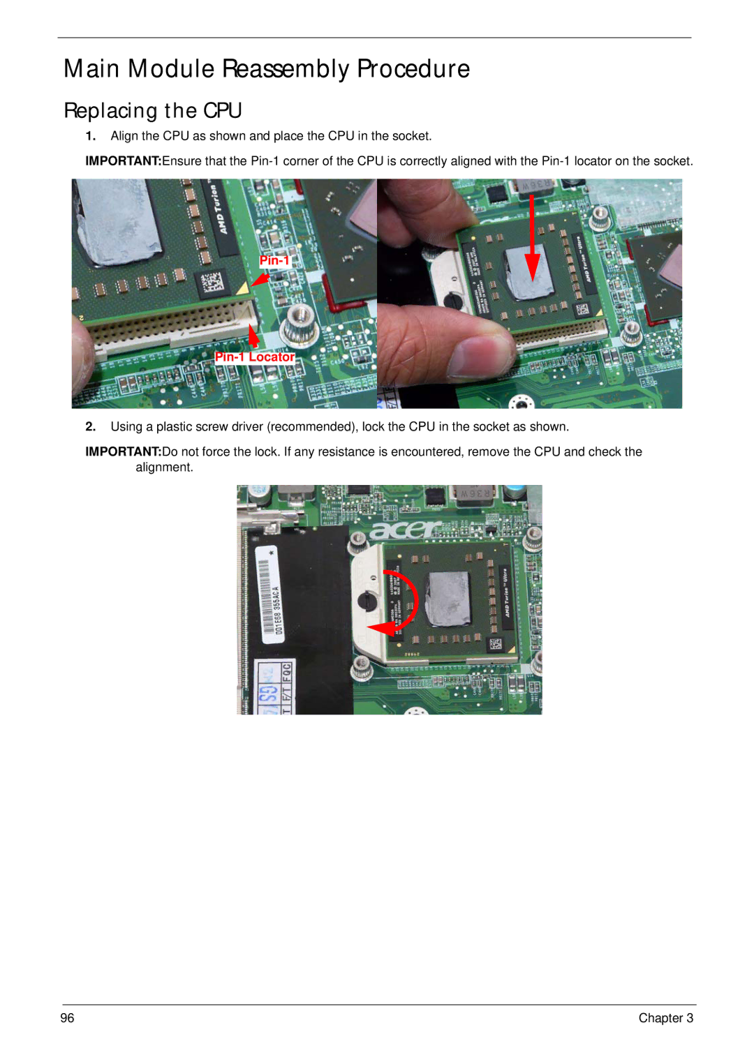 Acer 4230 manual Main Module Reassembly Procedure, Replacing the CPU 