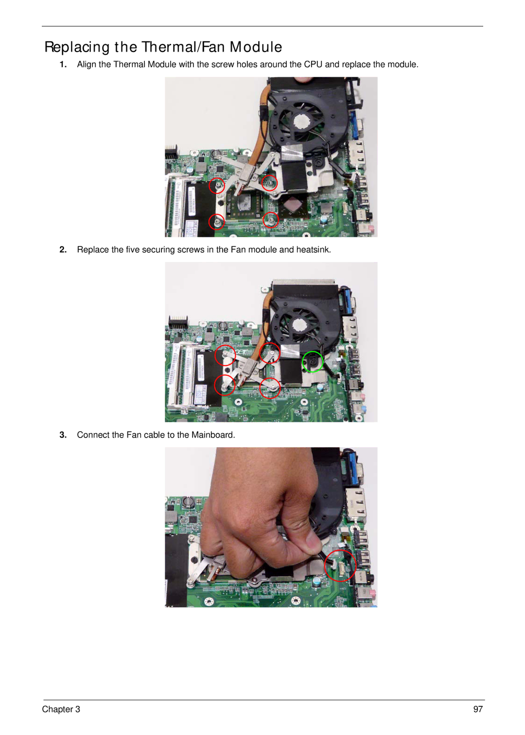 Acer 4230 manual Replacing the Thermal/Fan Module 