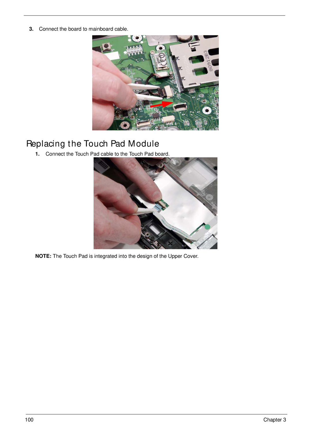 Acer 4230 manual Replacing the Touch Pad Module 