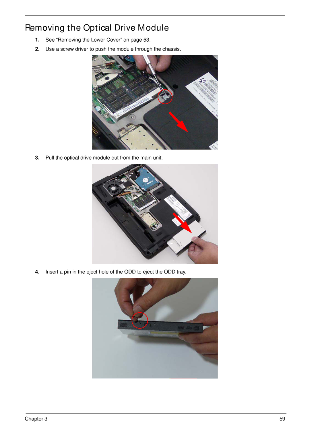 Acer 4230 manual Removing the Optical Drive Module 