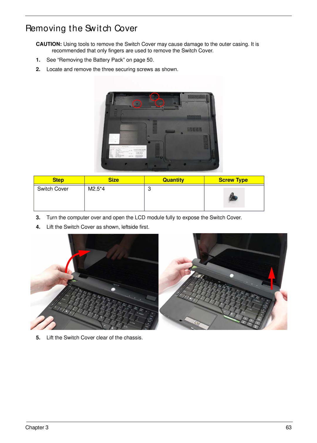 Acer 4230 manual Removing the Switch Cover, Step Size Quantity Screw Type Switch Cover M2.5*4 