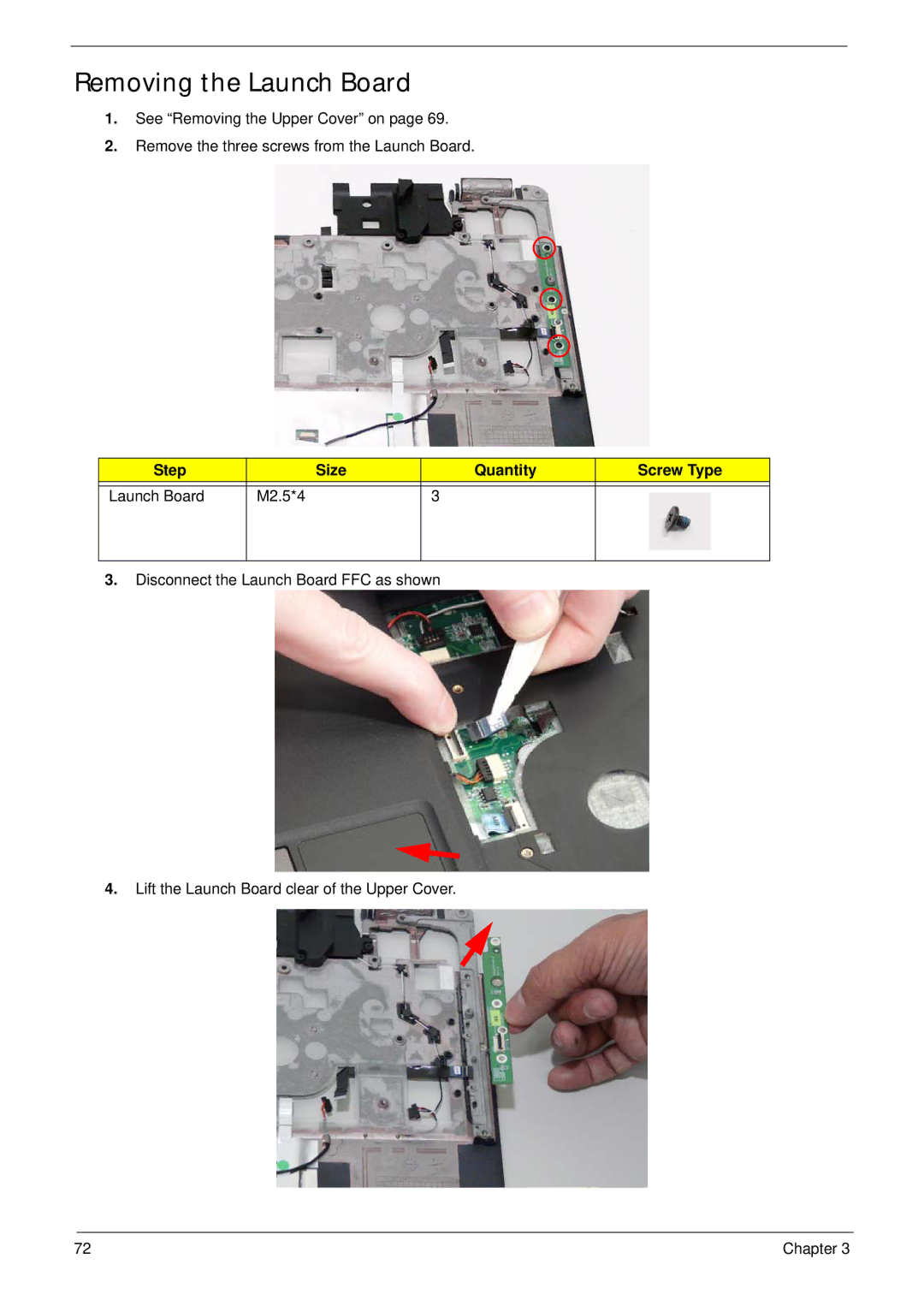 Acer 4230 manual Removing the Launch Board, Step Size Quantity Screw Type Launch Board M2.5*4 