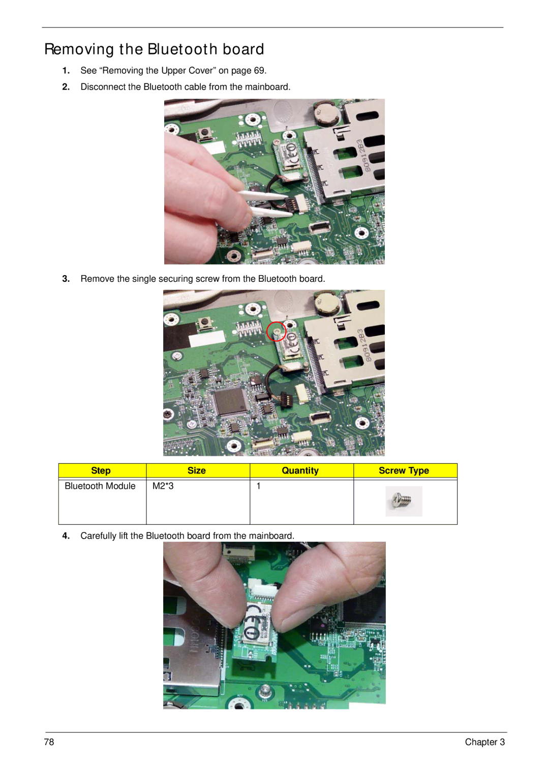 Acer 4230 manual Removing the Bluetooth board, M2*3 