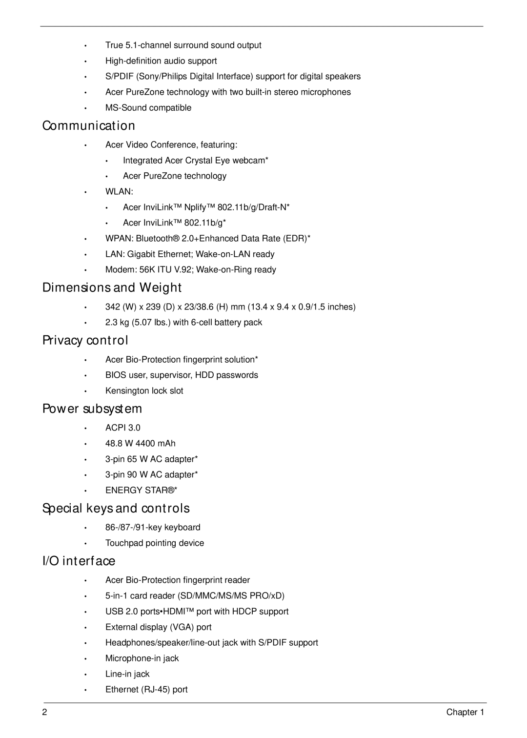 Acer 4240 Communication, Dimensions and Weight, Privacy control, Power subsystem, Special keys and controls, Interface 