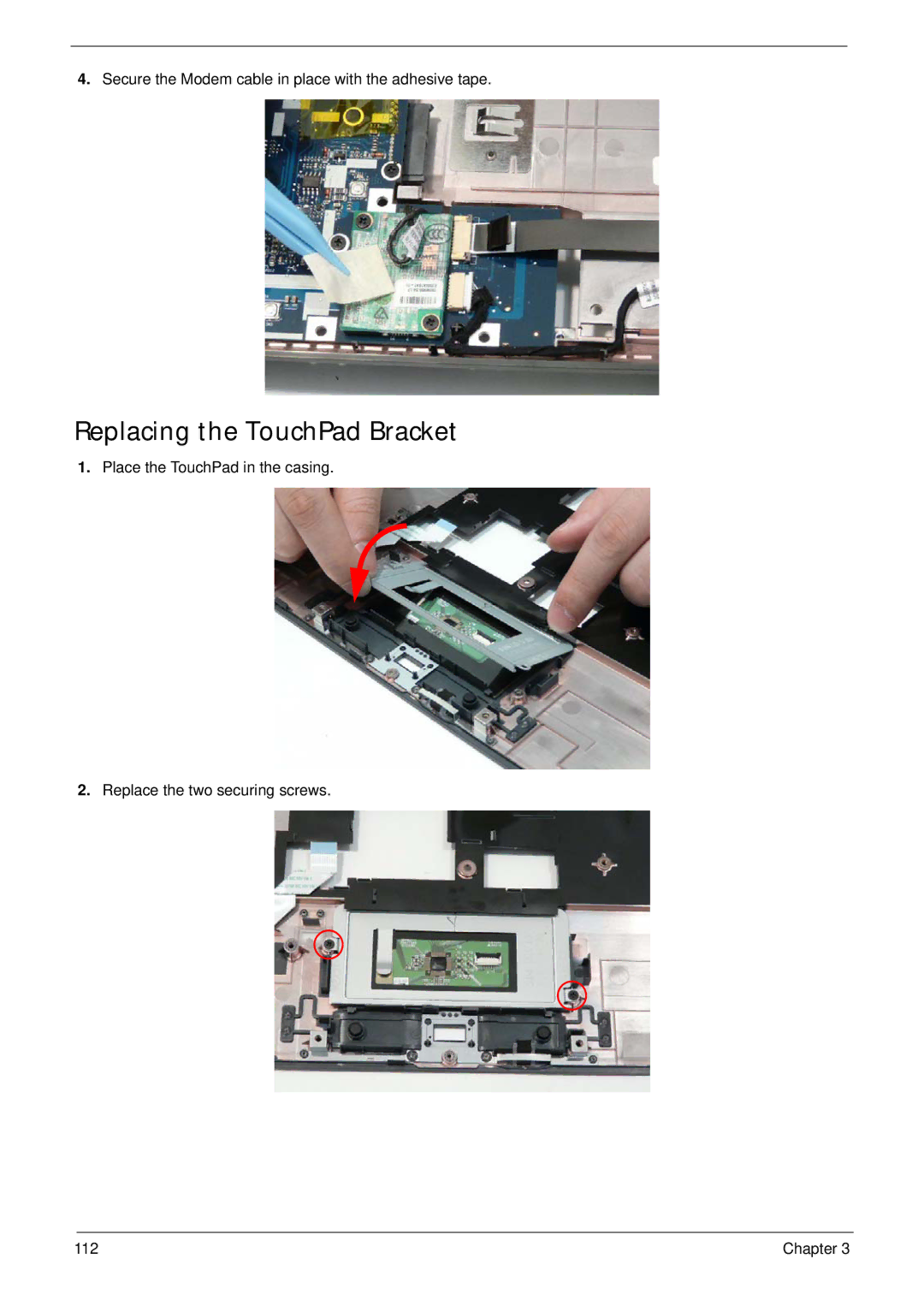 Acer 4240 manual Replacing the TouchPad Bracket 