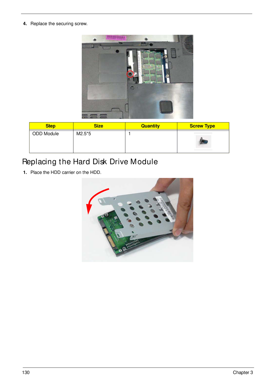 Acer 4240 manual Replacing the Hard Disk Drive Module, Step Size Quantity Screw Type ODD Module M2.5*5 