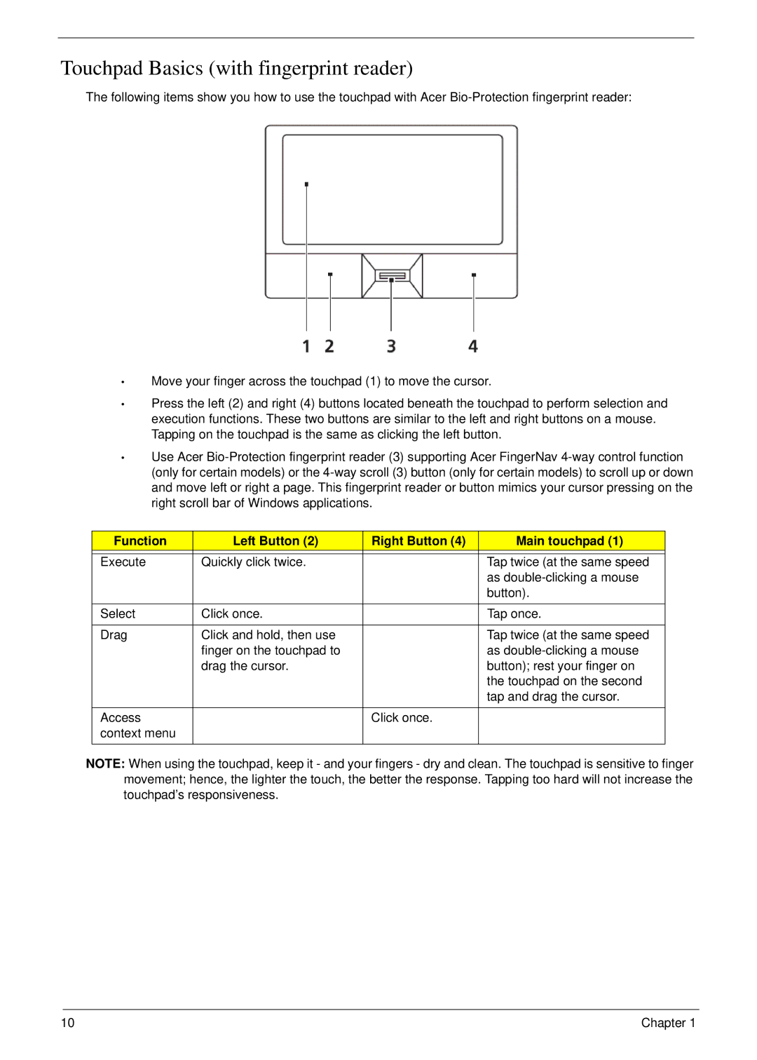 Acer 4240 manual Touchpad Basics with fingerprint reader, Function Left Button Right Button Main touchpad 