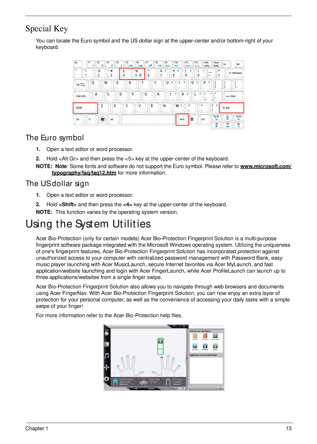 Acer 4240 manual Using the System Utilities, Euro symbol, US dollar sign 