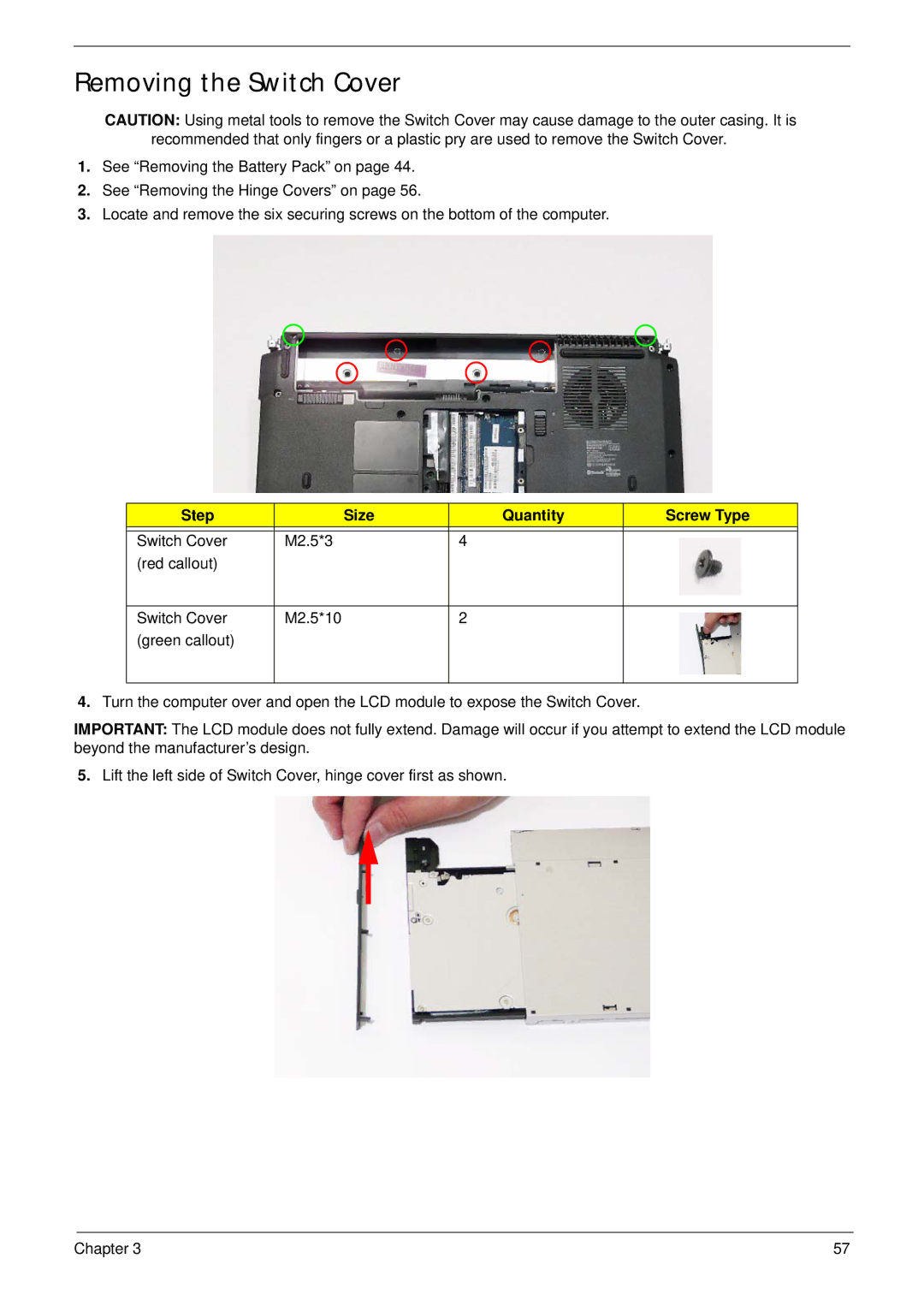 Acer 4240 manual Removing the Switch Cover, Step Size Quantity Screw Type 