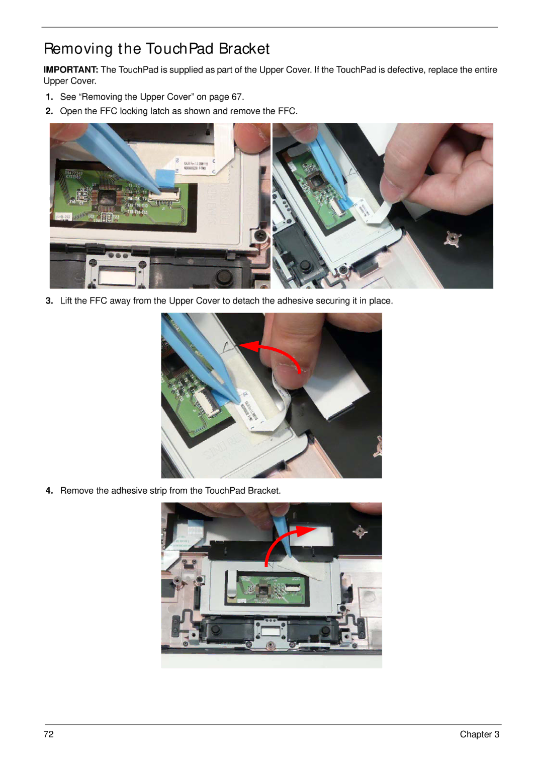 Acer 4240 manual Removing the TouchPad Bracket 