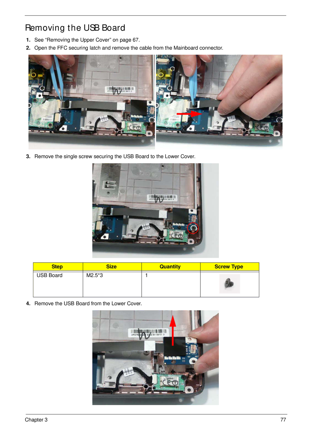 Acer 4240 manual Removing the USB Board, Step Size Quantity Screw Type USB Board M2.5*3 