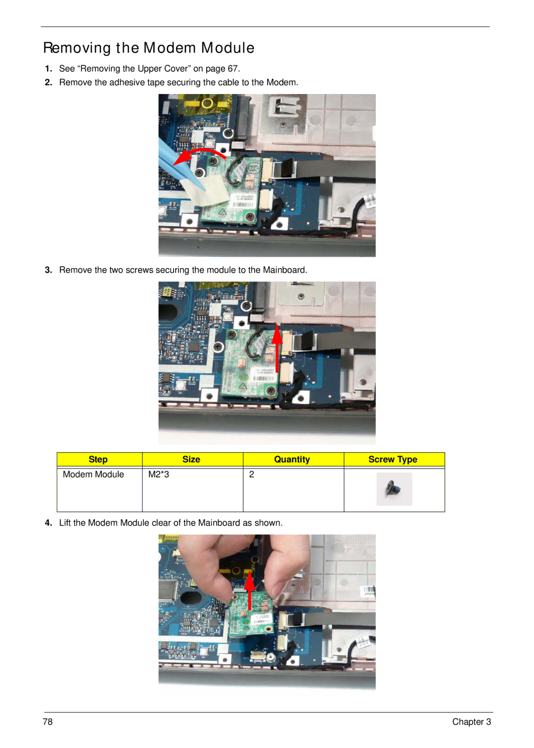 Acer 4240 manual Removing the Modem Module, Step Size Quantity Screw Type Modem Module M2*3 