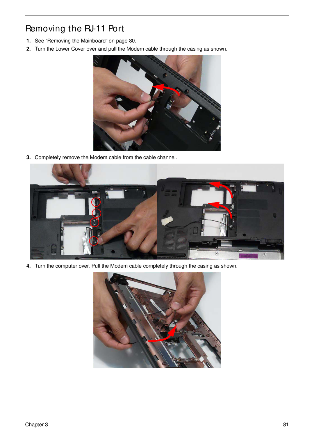 Acer 4240 manual Removing the RJ-11 Port 