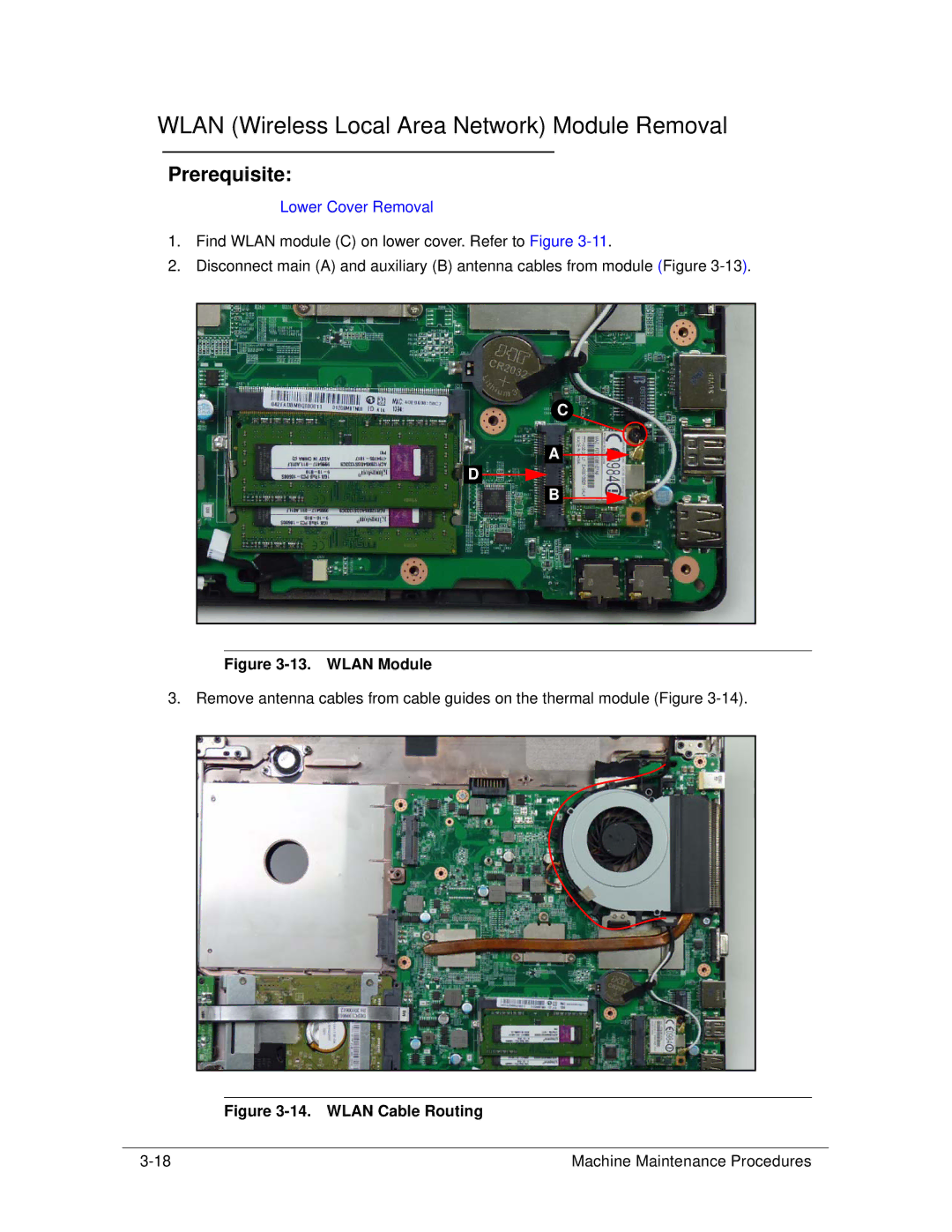 Acer 4253G manual Wlan Wireless Local Area Network Module Removal, Wlan Module 