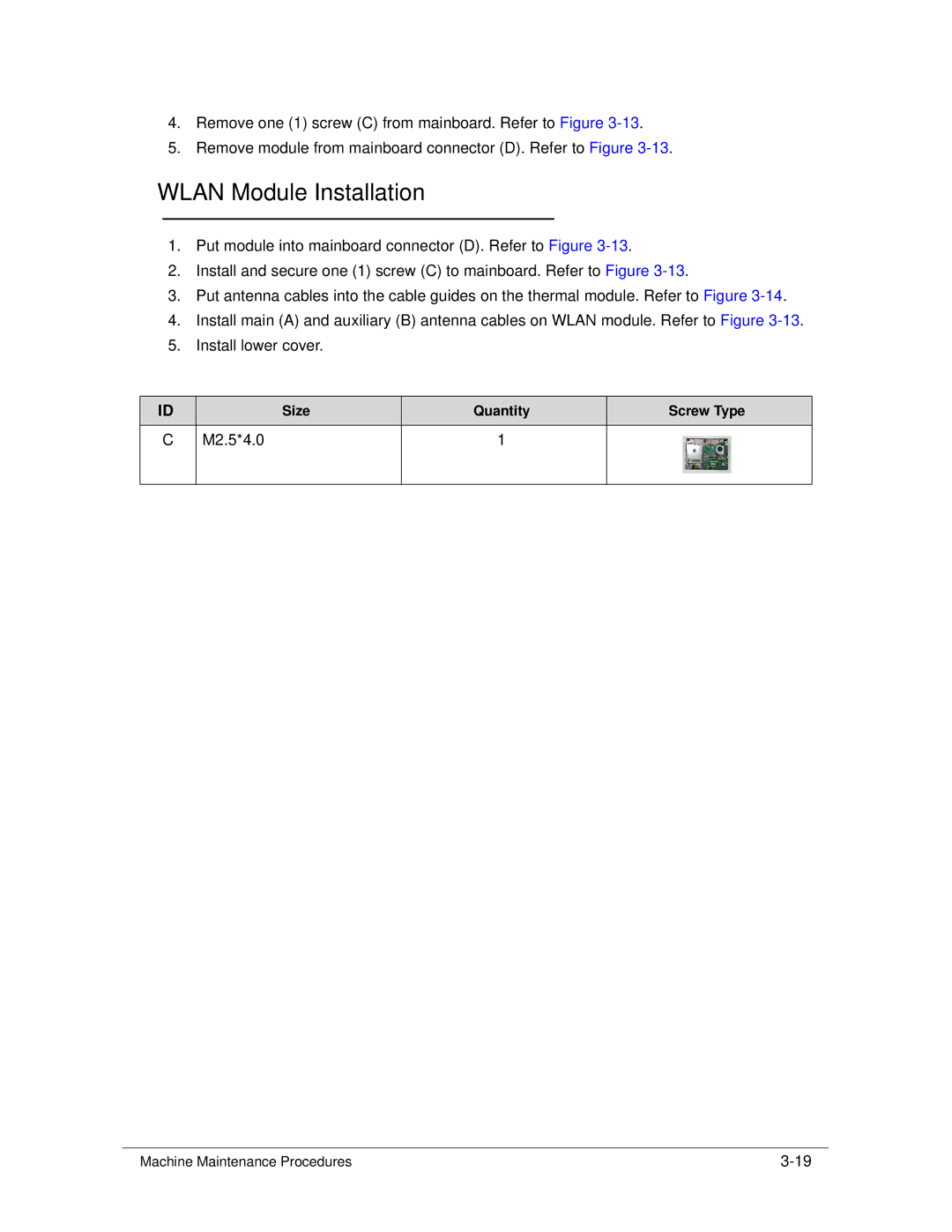 Acer 4253G manual Wlan Module Installation, M2.5*4.0 