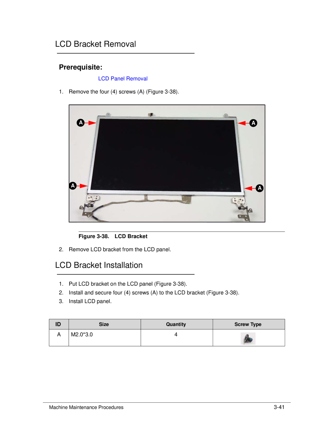 Acer 4253G manual LCD Bracket Removal, LCD Bracket Installation, M2.0*3.0 