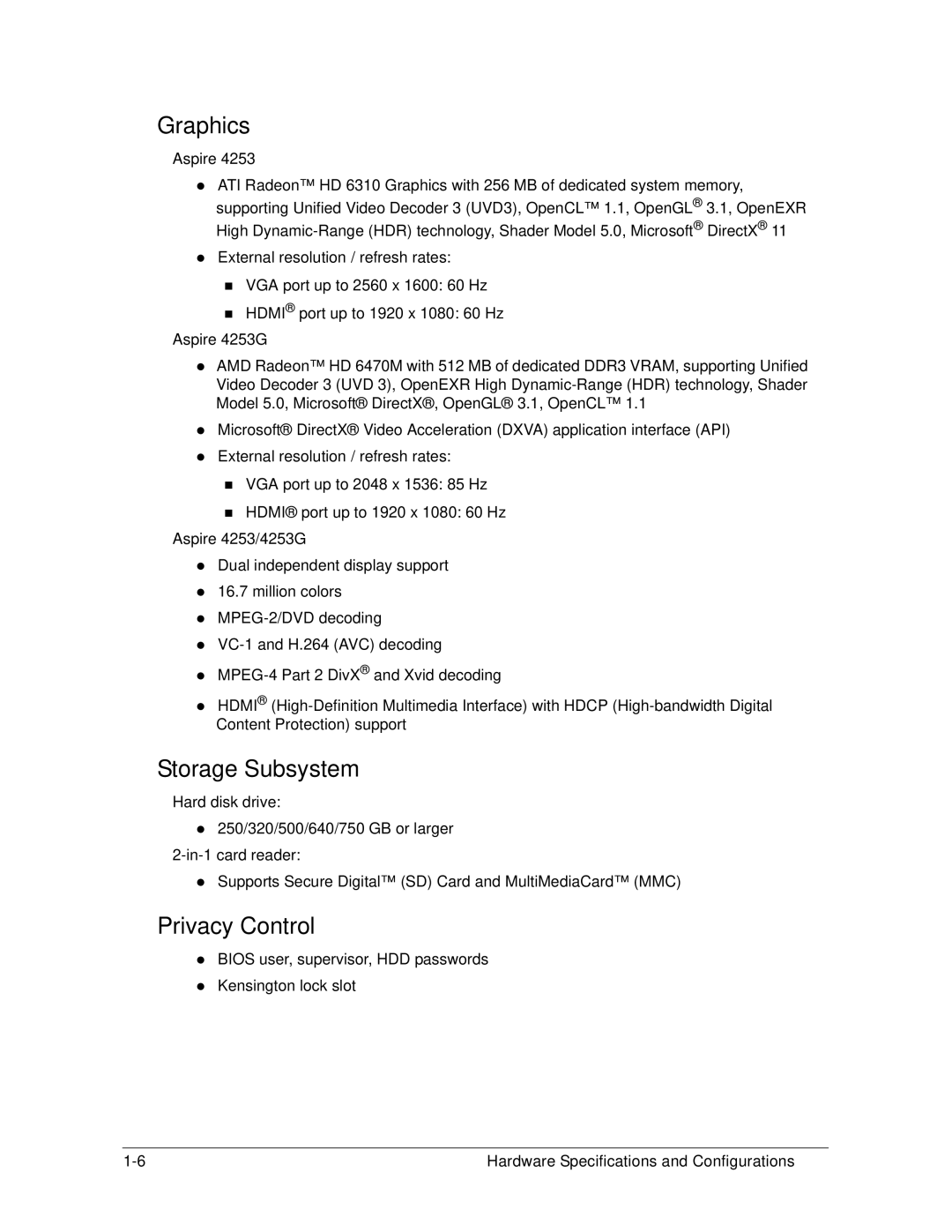 Acer 4253G manual Graphics, Storage Subsystem, Privacy Control 