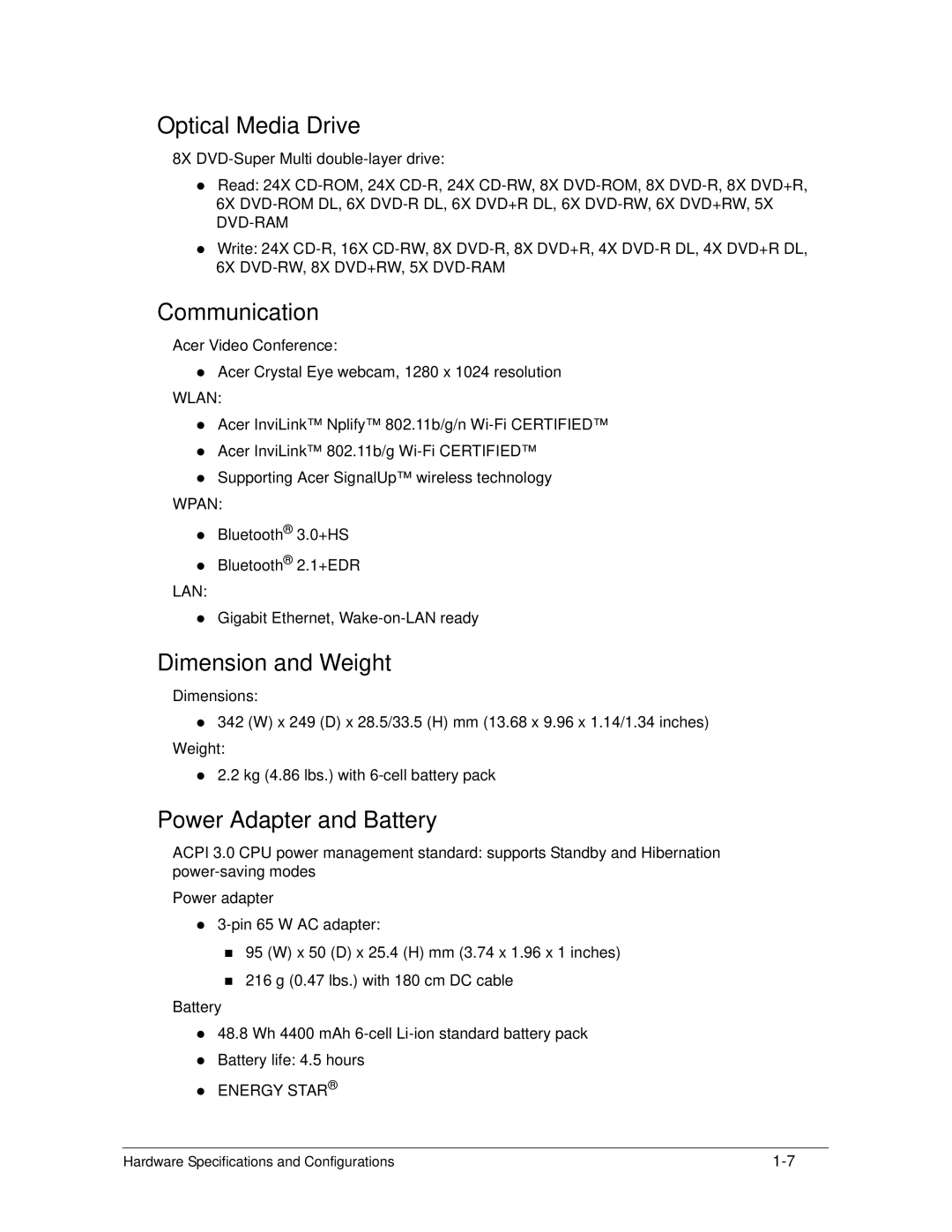 Acer 4253G manual Optical Media Drive, Communication, Dimension and Weight, Power Adapter and Battery 