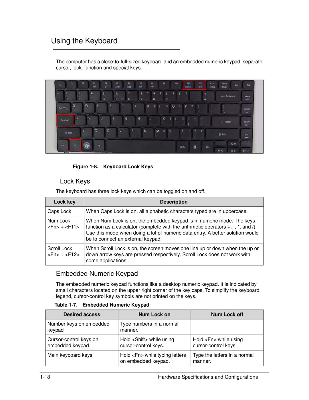 Acer 4253G manual Using the Keyboard, Lock key Description 