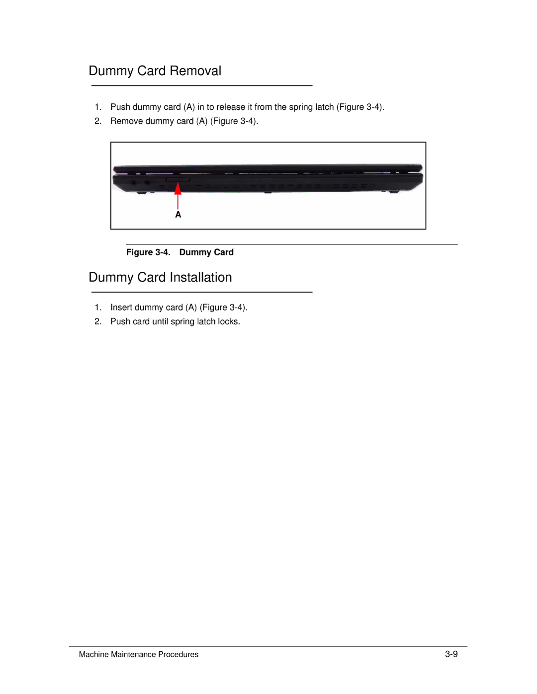 Acer 4253G manual Dummy Card Removal, Dummy Card Installation 