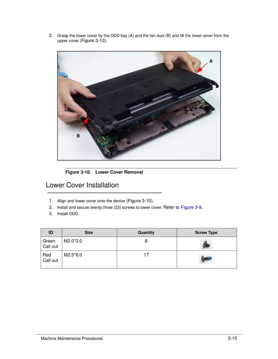 Acer 4253G manual Lower Cover Installation, Lower Cover Removal 