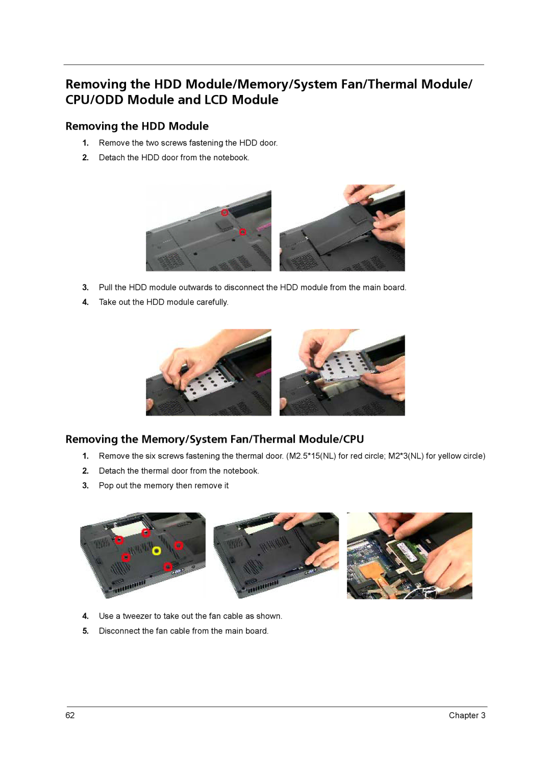 Acer 4260 manual Removing the HDD Module, Removing the Memory/System Fan/Thermal Module/CPU 