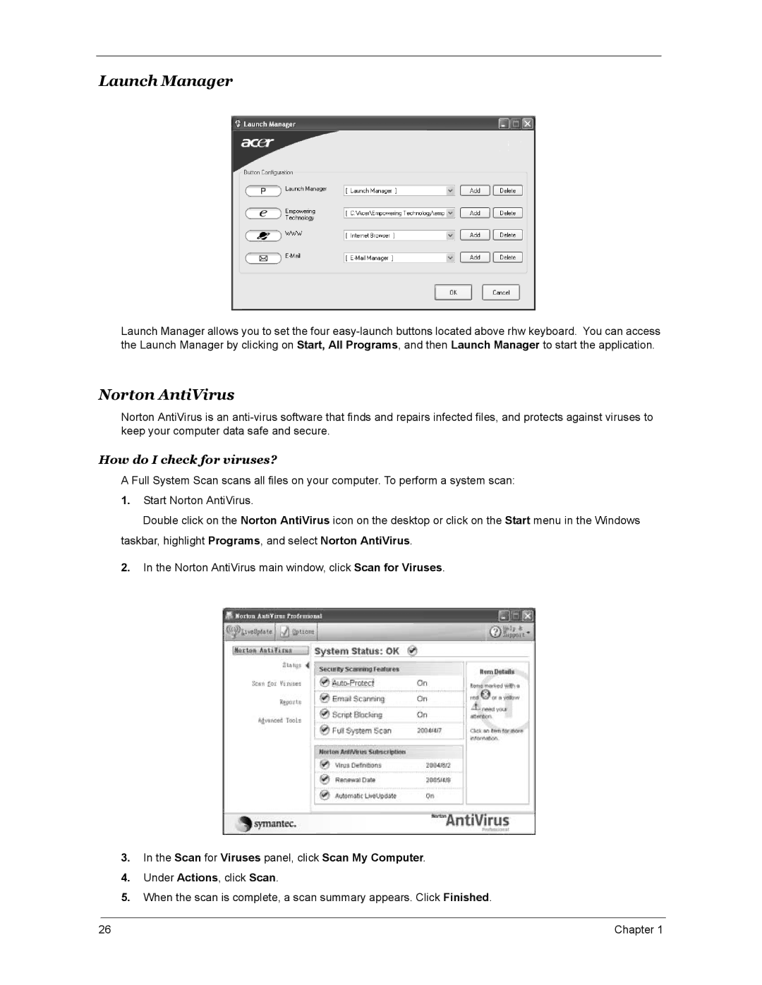 Acer 4270, 5670, 4670 manual Launch Manager, Norton AntiVirus, Scan for Viruses panel, click Scan My Computer 