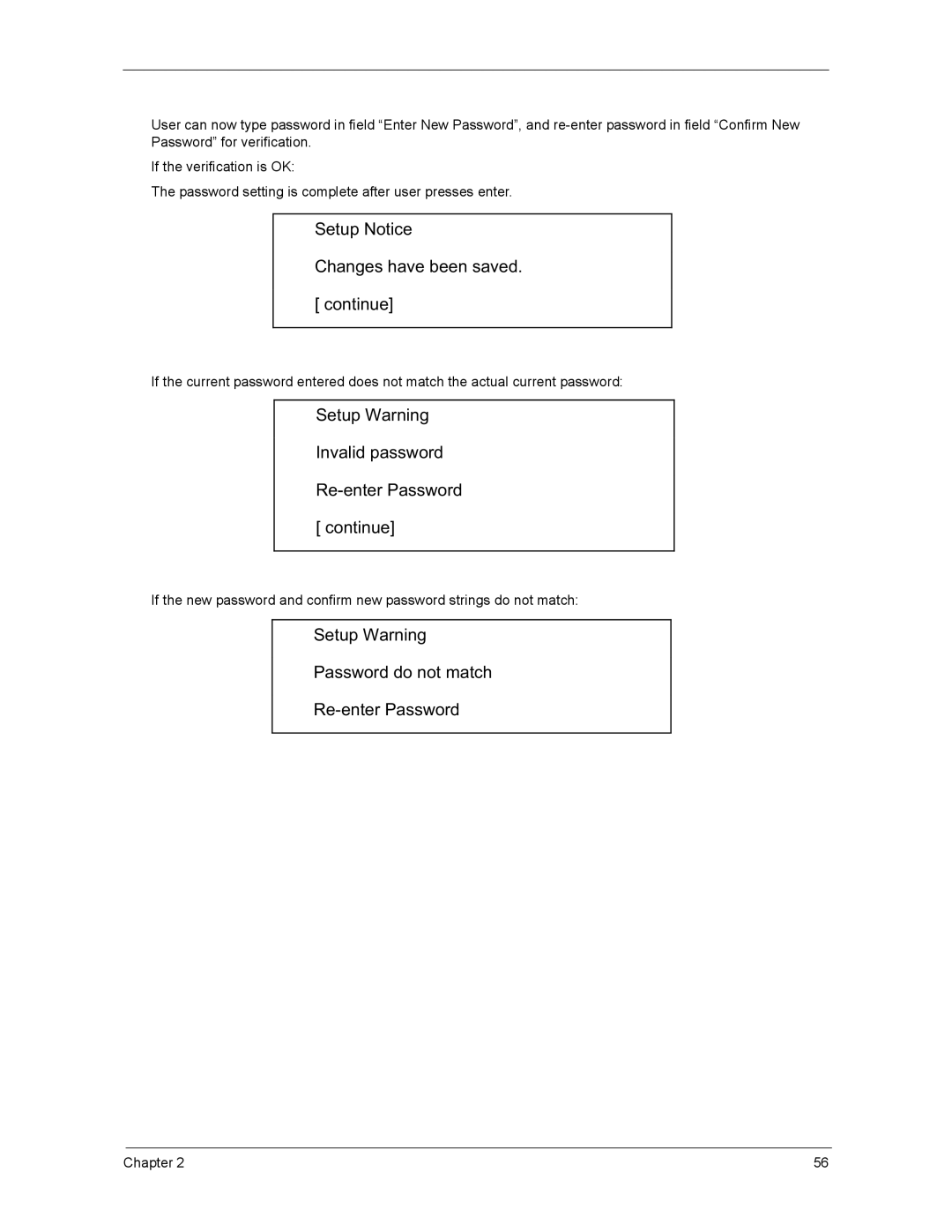 Acer 4270, 5670, 4670 manual Setup Notice Changes have been saved Continue 