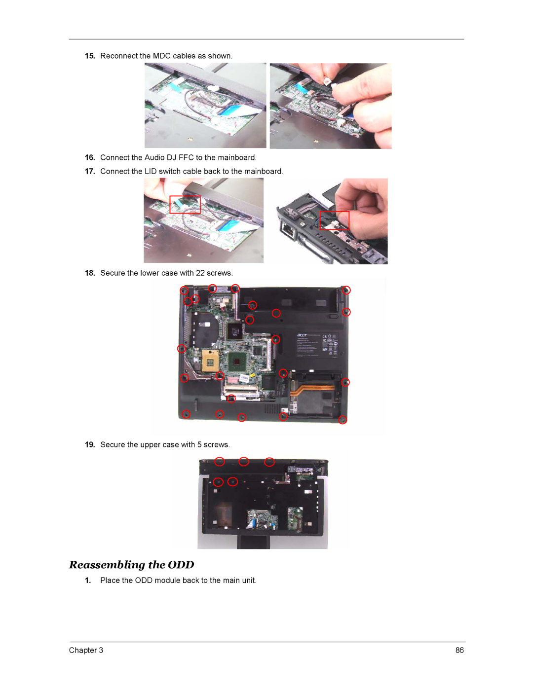 Acer 4270, 5670, 4670 manual Reassembling the ODD 