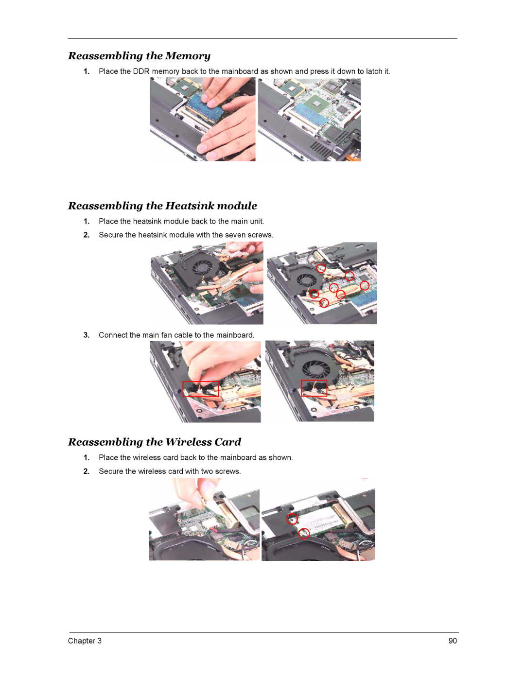 Acer 5670, 4270, 4670 manual Reassembling the Memory, Reassembling the Heatsink module, Reassembling the Wireless Card 