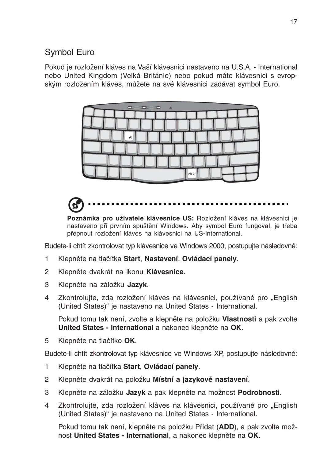 Acer 430 manual Symbol Euro, Klepněte na tlačítka Start, Nastavení, Ovládací panely 