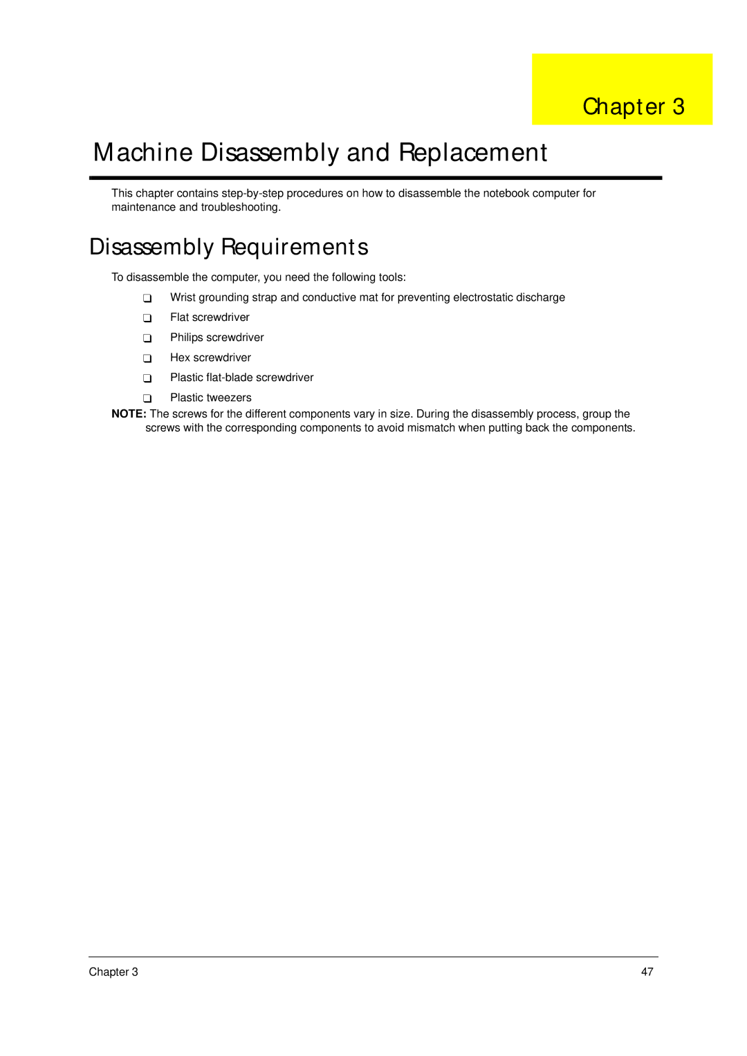 Acer 4310 manual Machine Disassembly and Replacement, Disassembly Requirements 