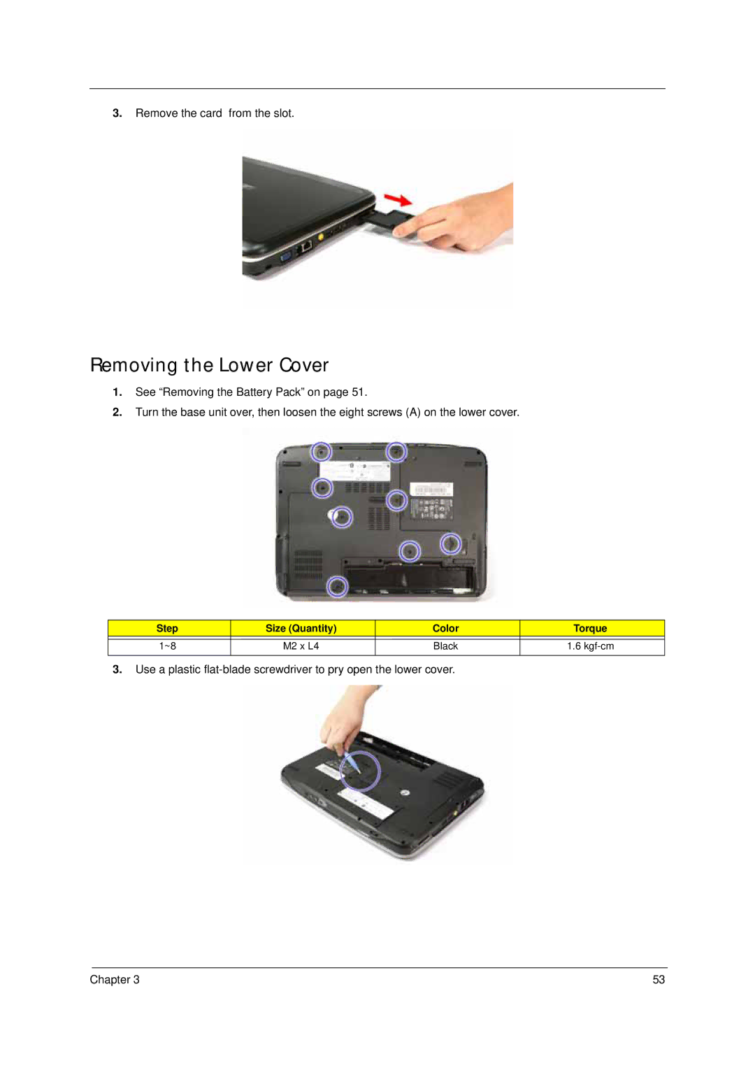 Acer 4310 manual Removing the Lower Cover 