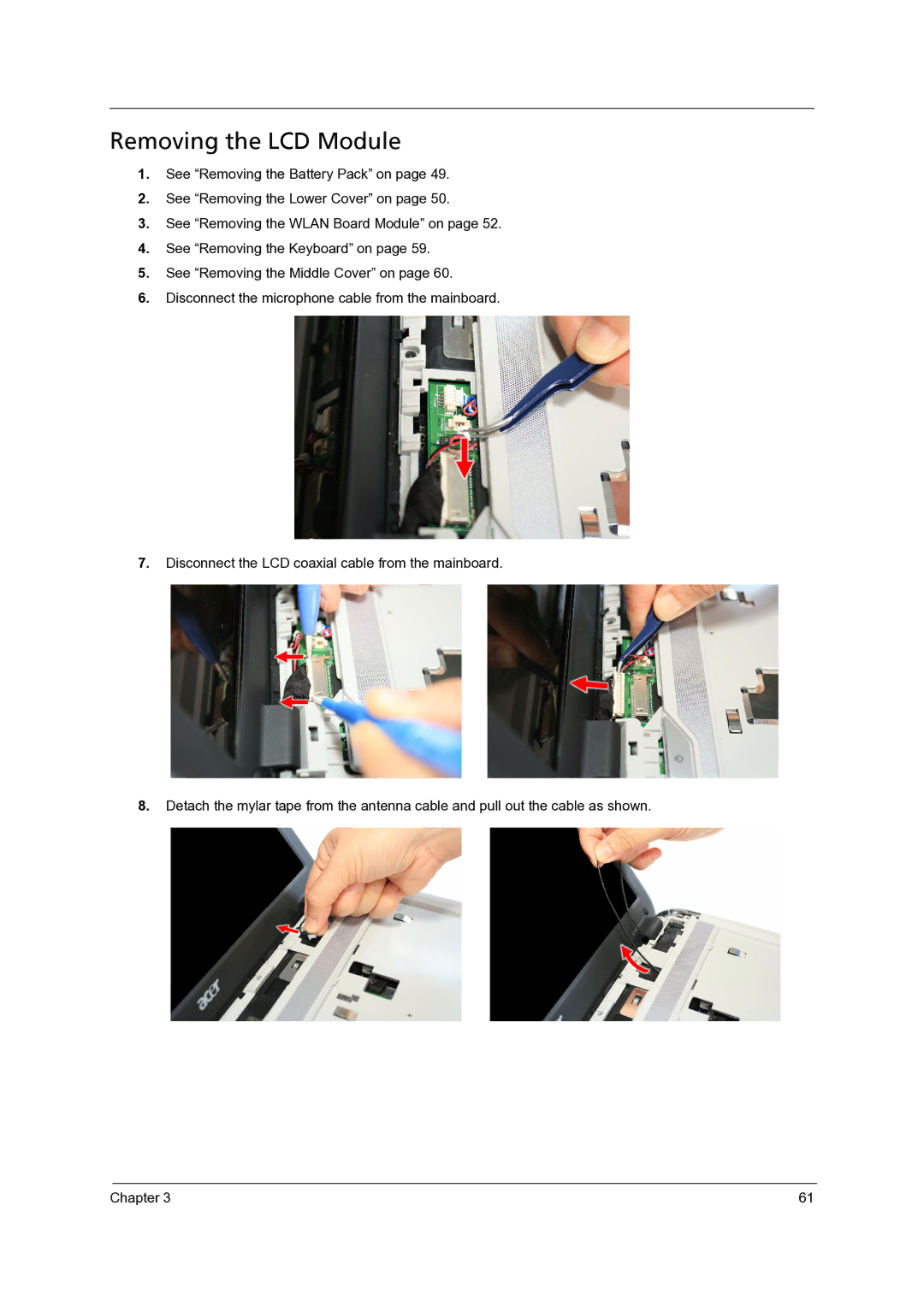 Acer 4715Z, 4315 manual Removing the LCD Module 